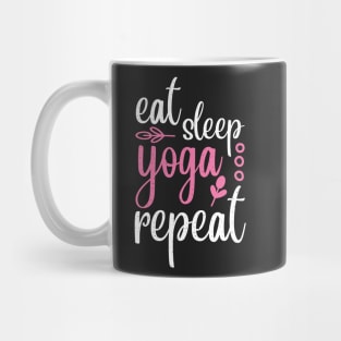 Eat Sleep Yoga Repeat Yoga Quotes Mug